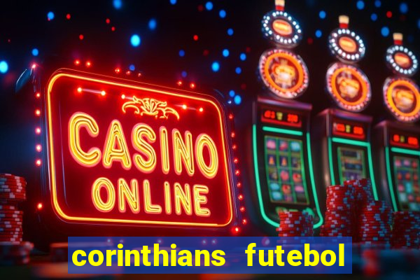 corinthians futebol play hd